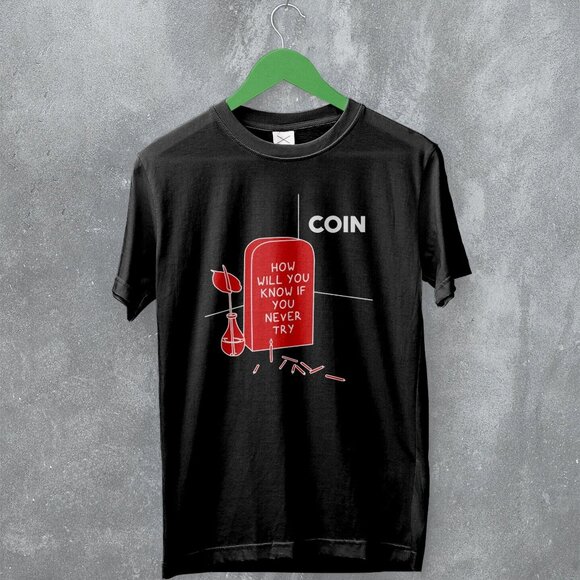 Coin How Will You Know Album Graphic Rock Music Graphic Fan T-Shirt 165 - Picture 1 of 5